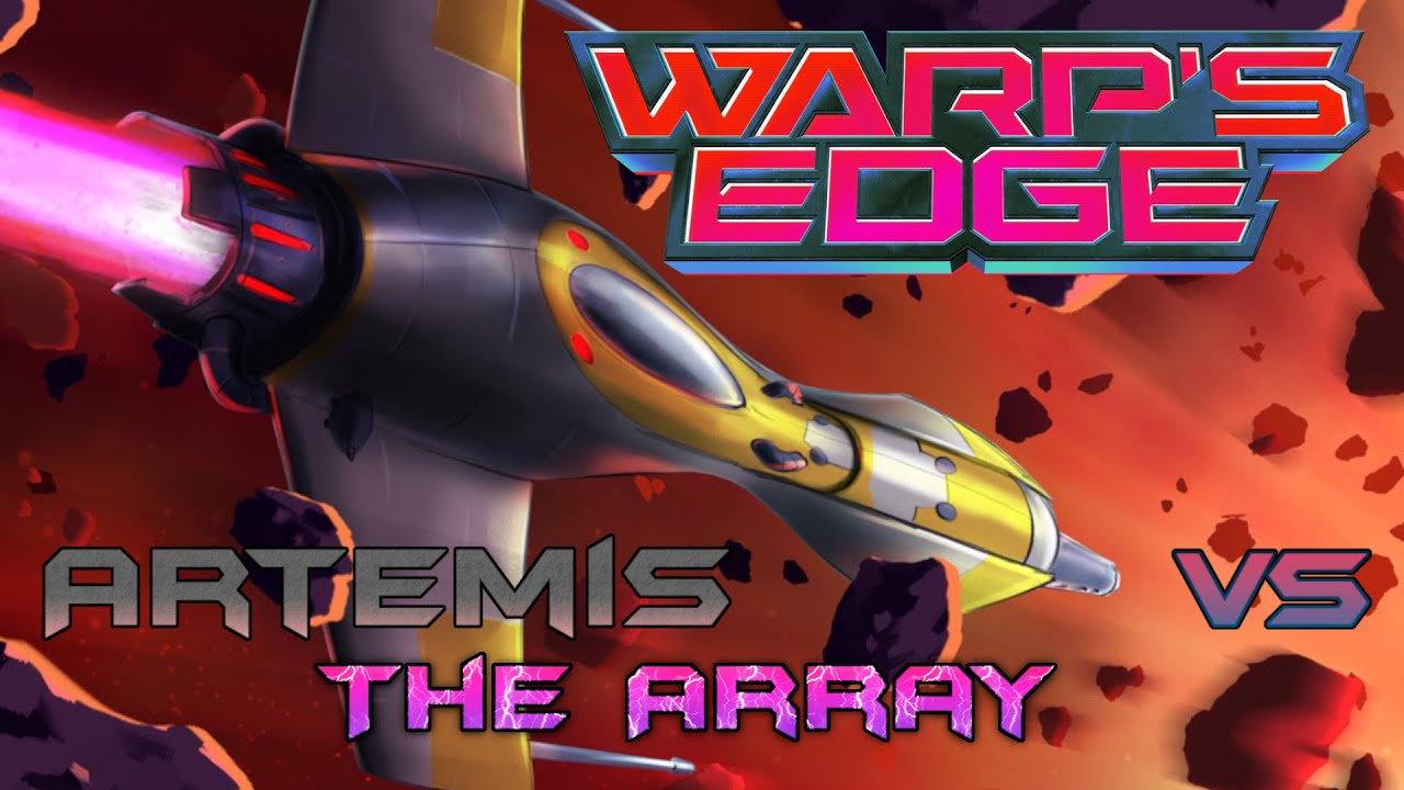 Warp's Edge - Artemis vs The Array playthrough