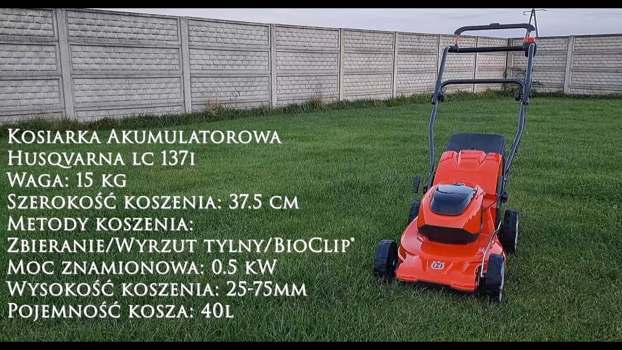 Kosiarka Akumulatorowa Husqvarna LC 137I - Kosiarka idealna dla Kobiet - test