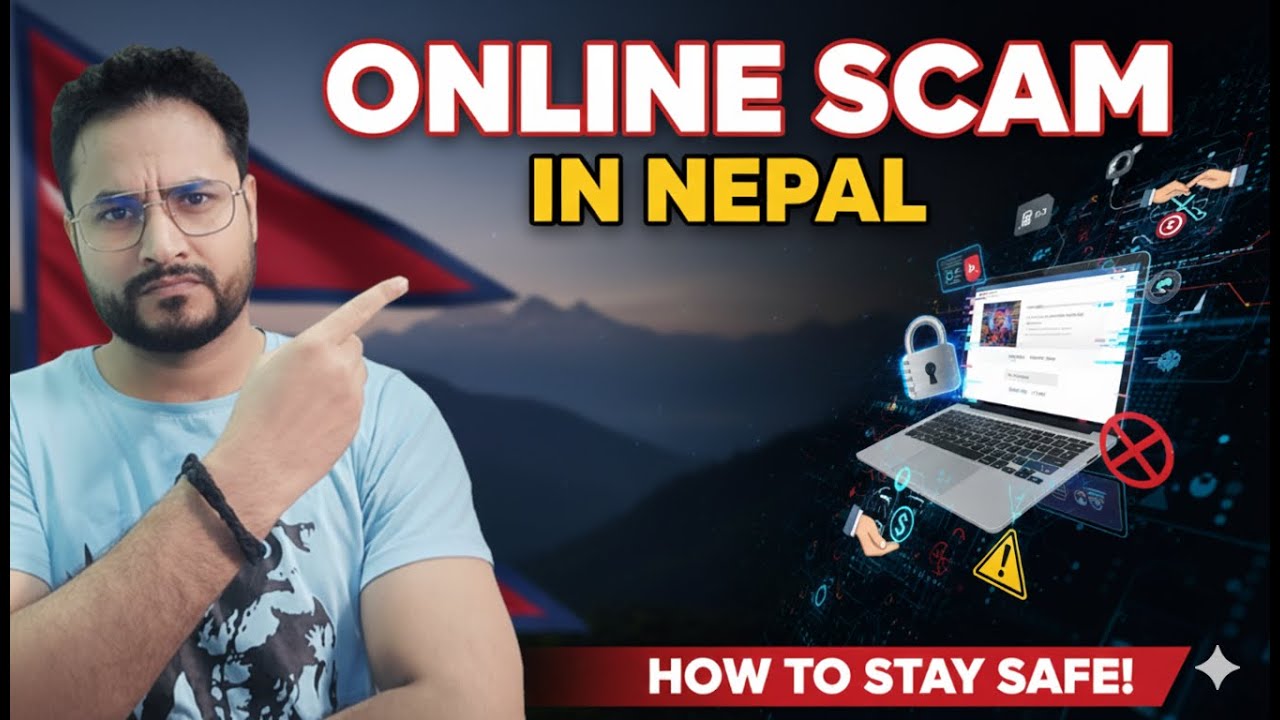 Online Scam in Nepal | Nabin Shriwastav