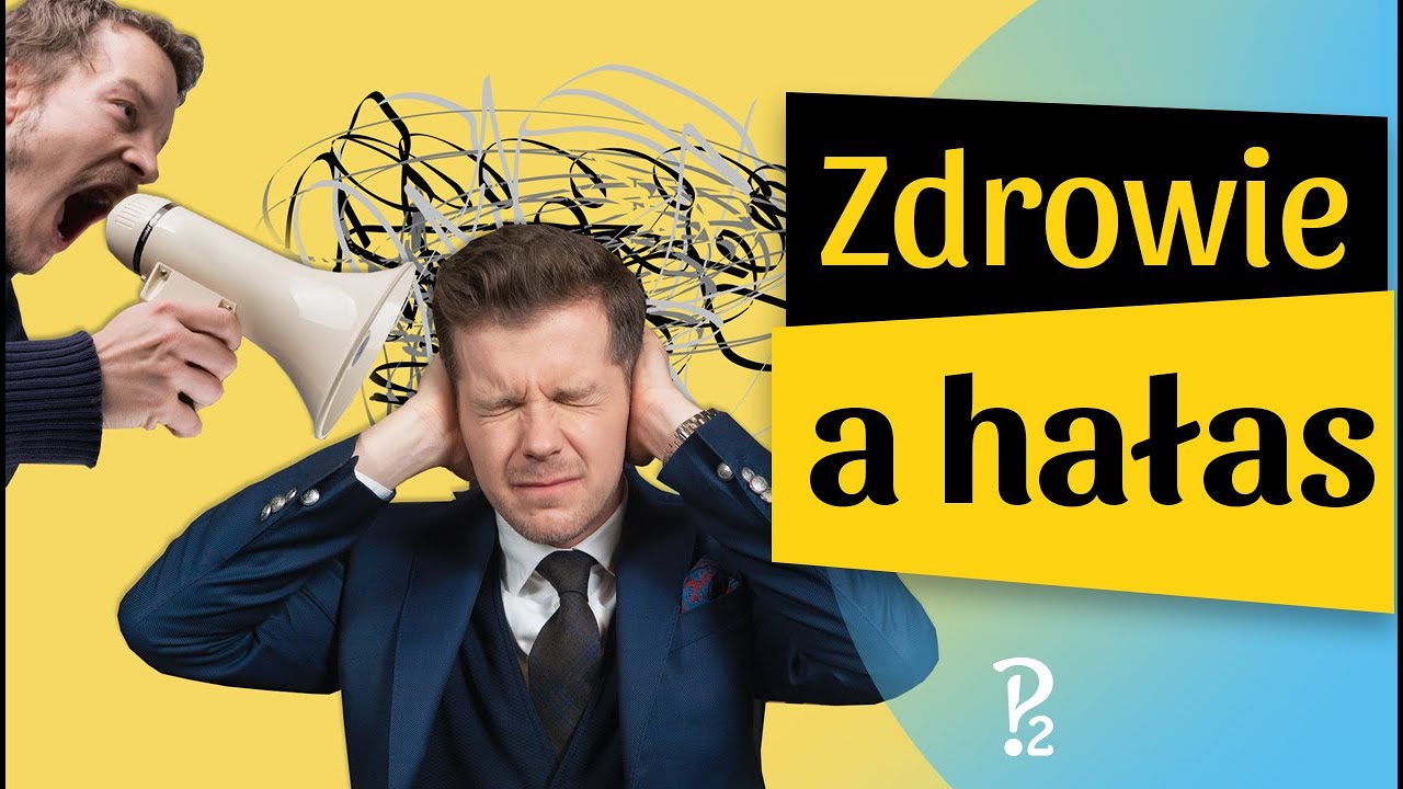 Co hałas robi z Twoim zdrowiem?