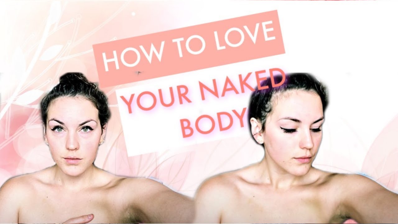 BE COMFORTABLE NAKED✨ »  NORMALIZING NUDITY for SELF CARE and SELF LOVE