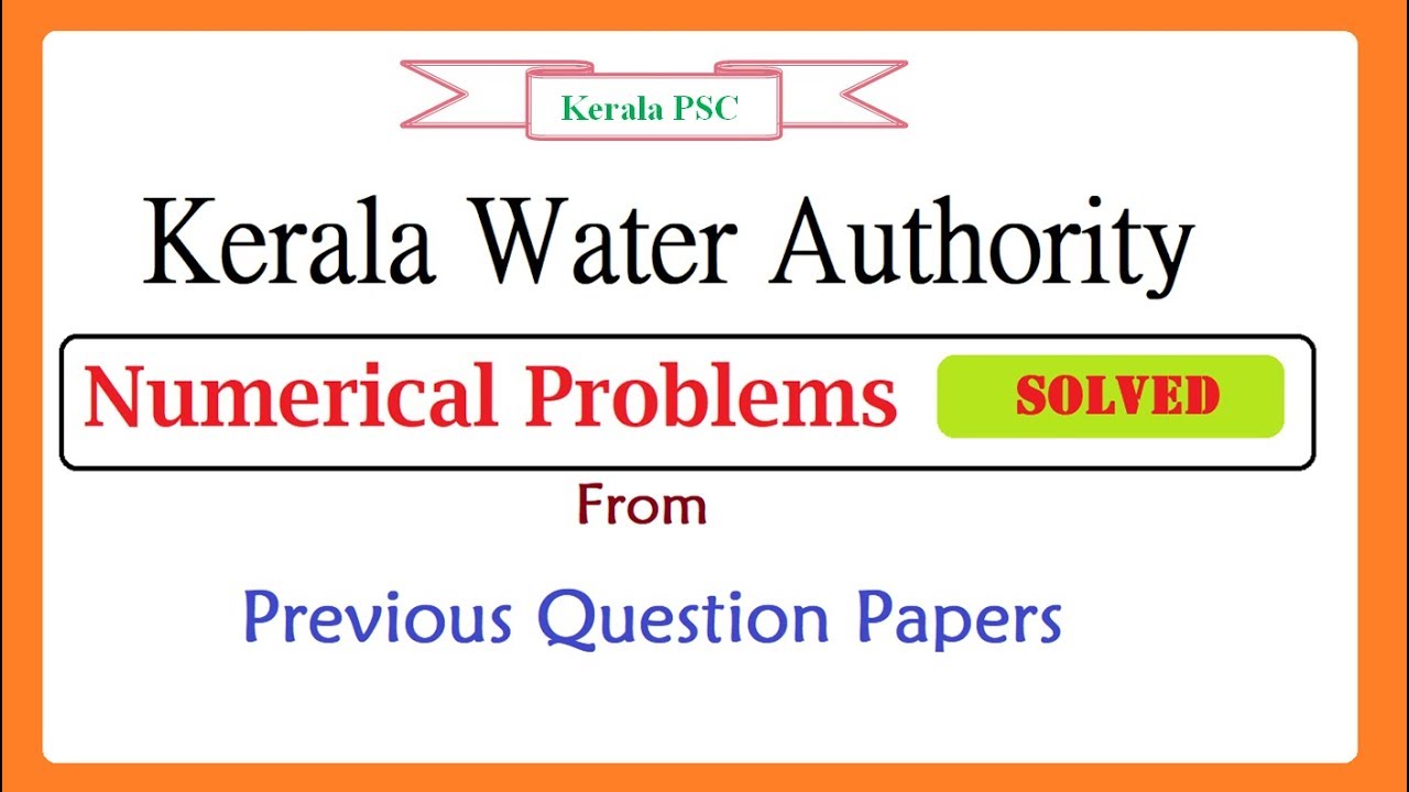 Solved Numerical Problems of KWA  Kerala PSC in Civil Engineering