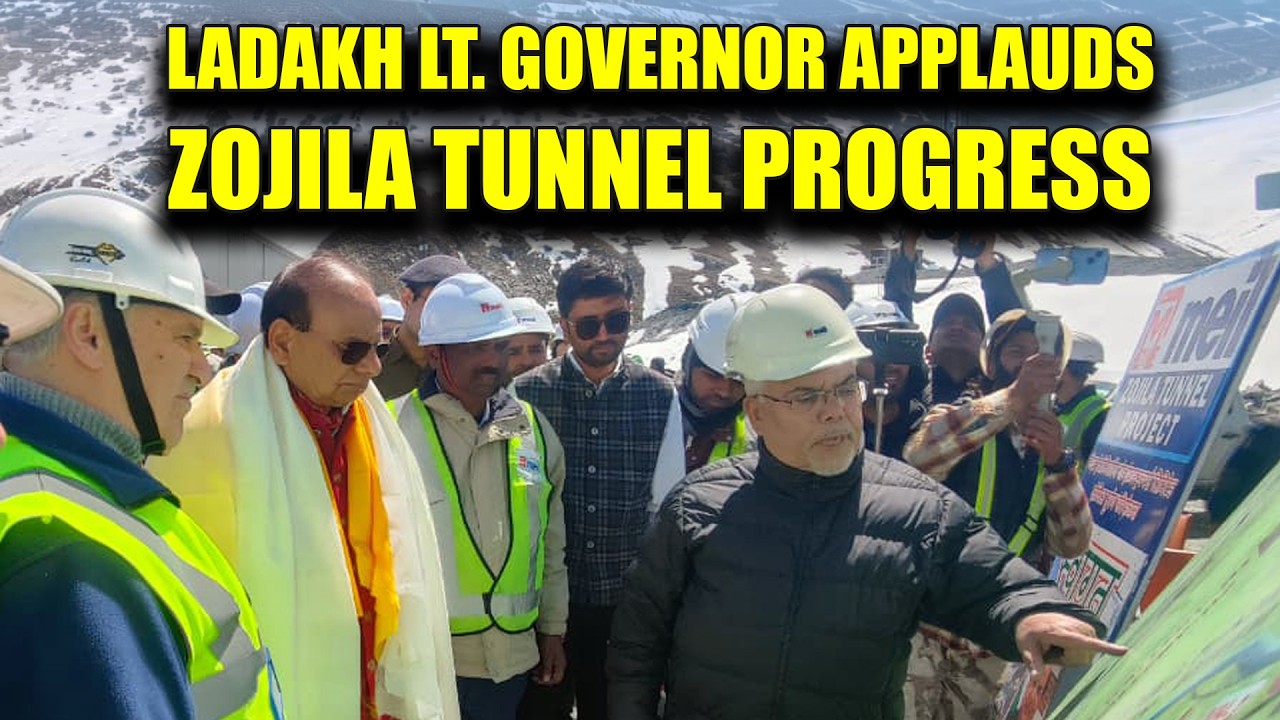 Ladakh Lt. Governor Applauds Zojila Tunnel Progress | Megha Engineering