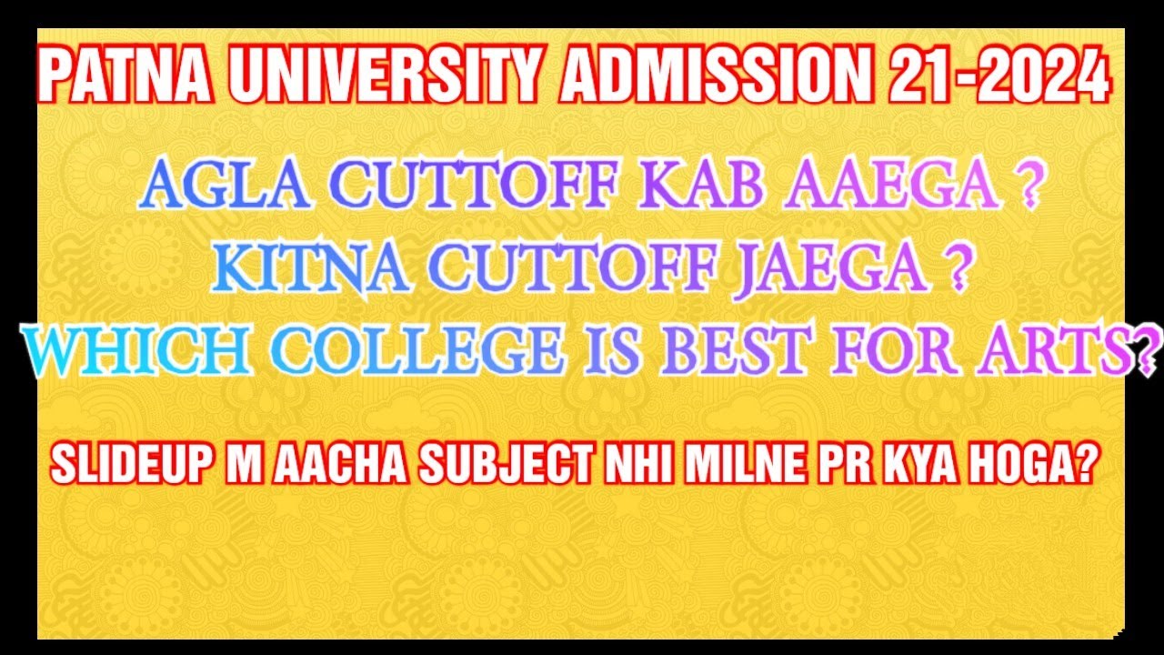 #patnauniversity #admission #2ndcuttoff #bncollege #counselling #slideupoption