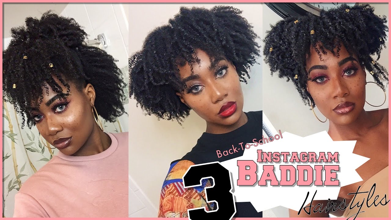 3 INSTAGRAM BADDIE Back-to-School Styles (4a/4b/4c) | Natural Hair