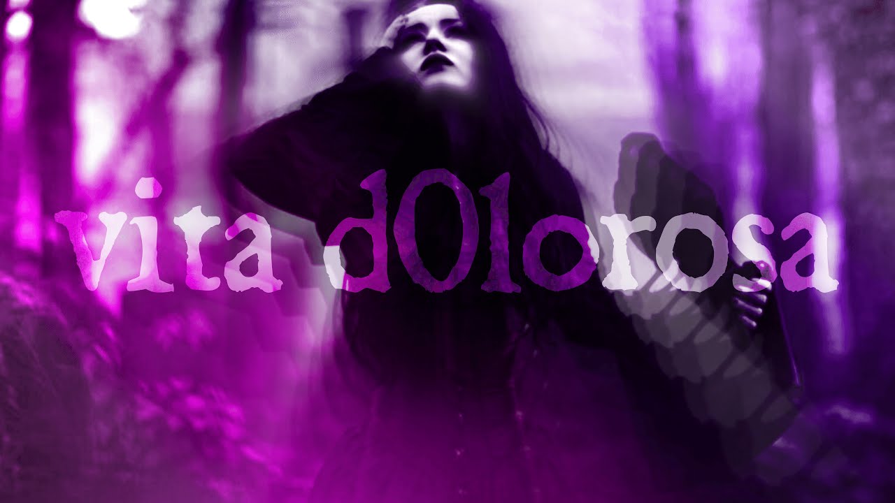 witch hvnt - vita d0lorosa