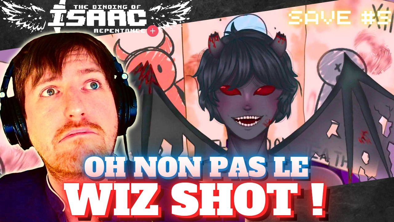 OH NON PAS LE WIZ SHOT ! | Binding Of Isaac Repentance