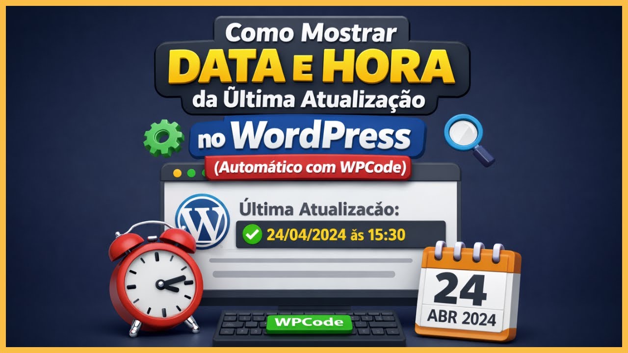 Como Exibir a Última Atualização dos Artigos no WordPress [Plugin WPCode]