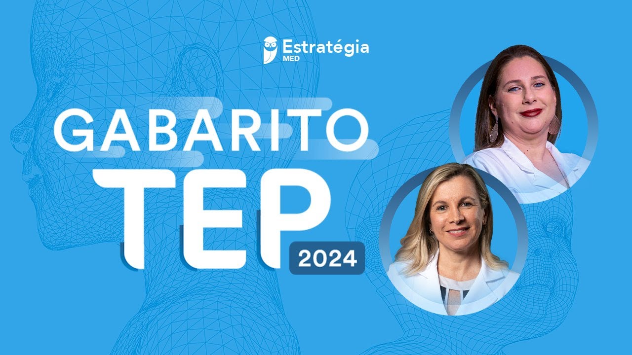 Gabarito TEP 2024 (Título de Especialista em Pediatria) - Correção de Prova Ao Vivo