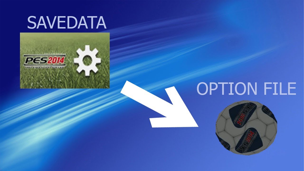 CONVERTIR SAVEDATA A OPTION FILE PES 2014 PSP/PS2