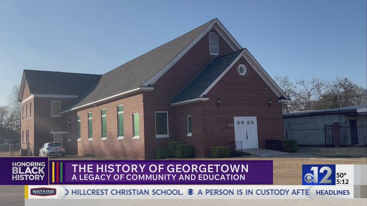 Georgetown: A legacy of community and education