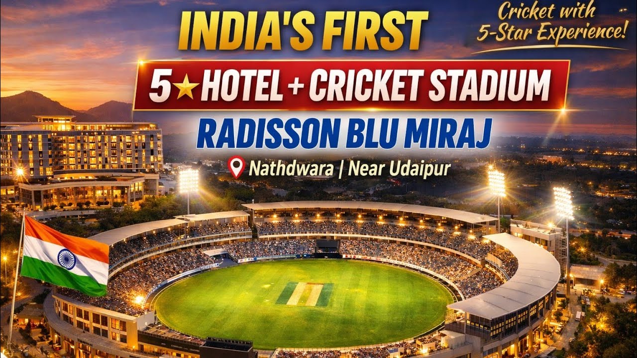 India’s First 5⭐ Hotel Integrated Cricket Stadium 🏟️ | Radisson Blu Miraj Nathdwara
