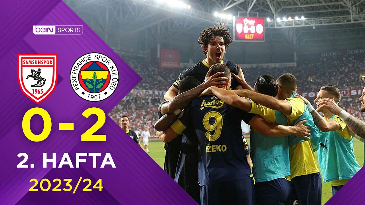 Yılport Samsunspor (0-2) Fenerbahçe | 2. Hafta - Trendyol Süper Lig 2023/2024