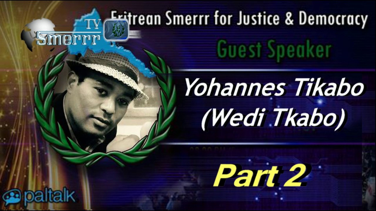 Yohannes Tikabo Part 2