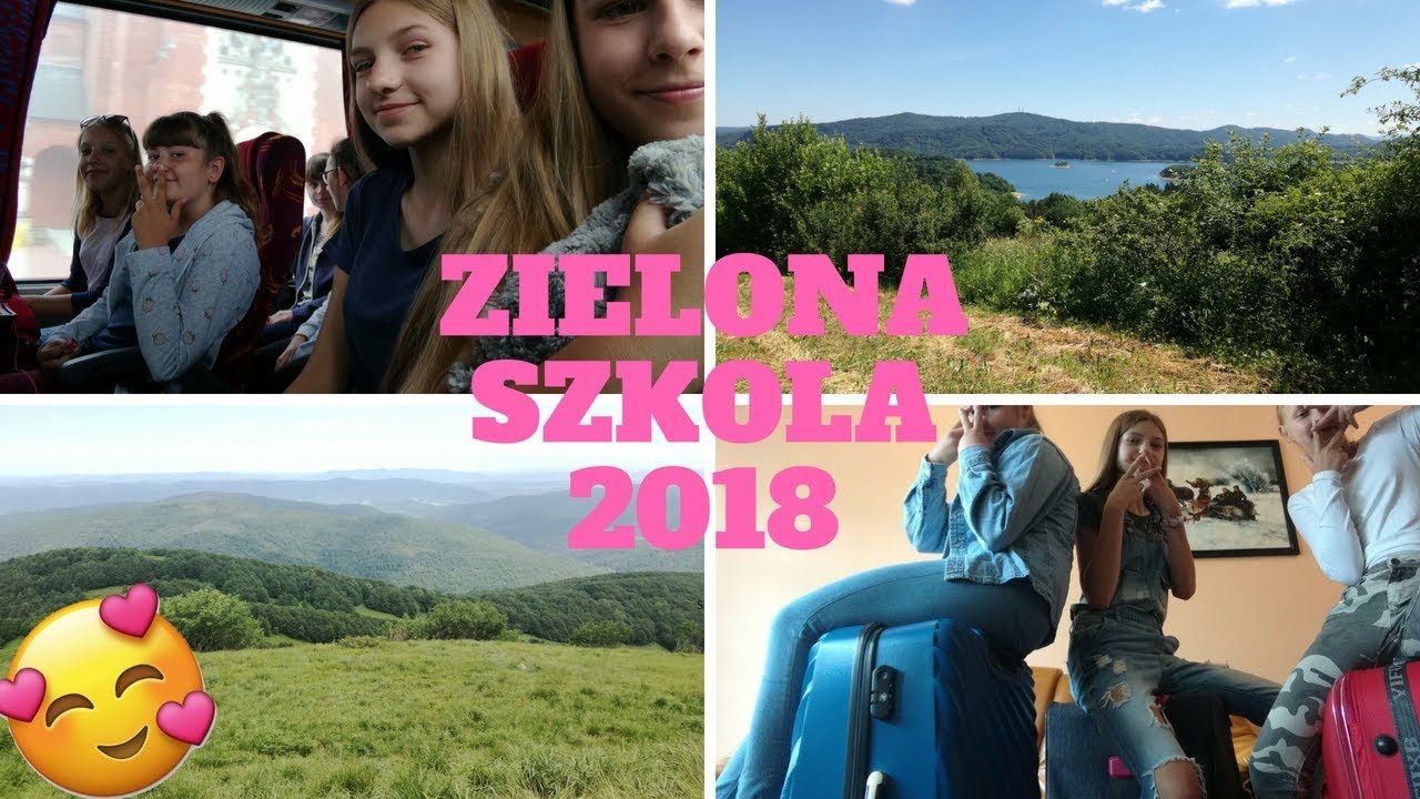 ZIELONA SZKOŁA 2018 || Izulka15