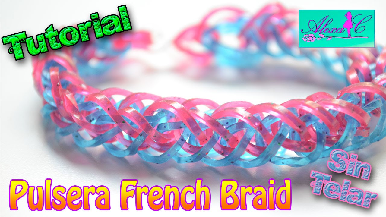 &hearts; Tutorial: Pulsera French Braid de gomitas (sin telar) &hearts;