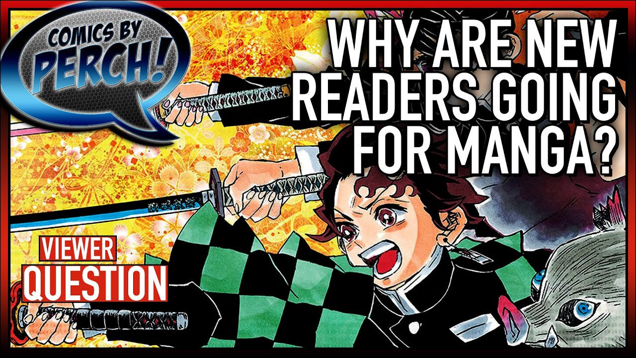 Why are new readers going for Manga?