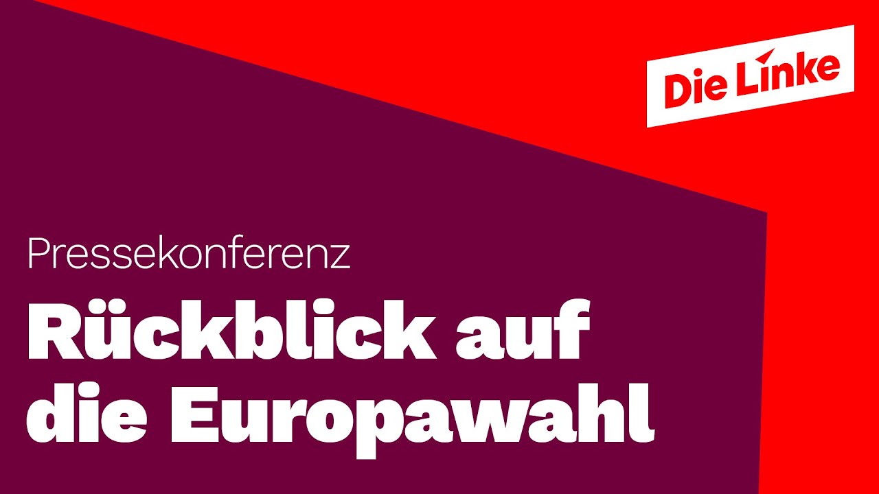 Pressekonferenz: Rückblick auf die Europawahl