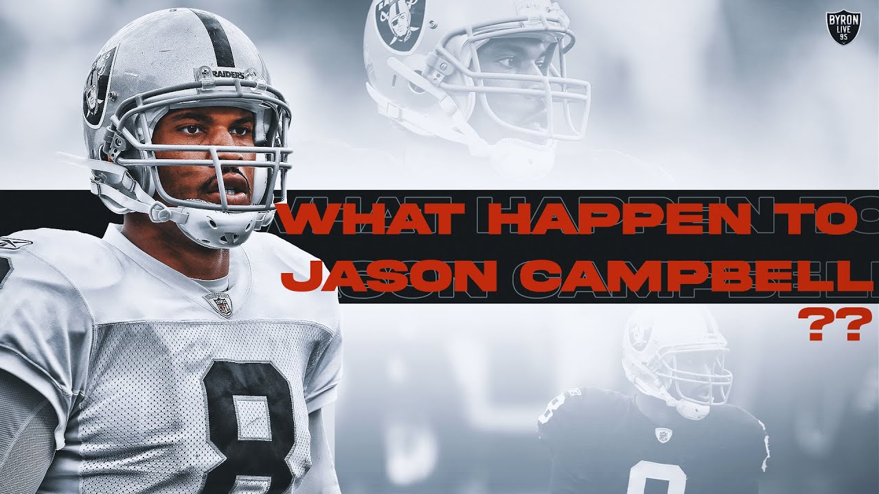 Forgotten Raiders: What Ever Happened To Jason Campbell????