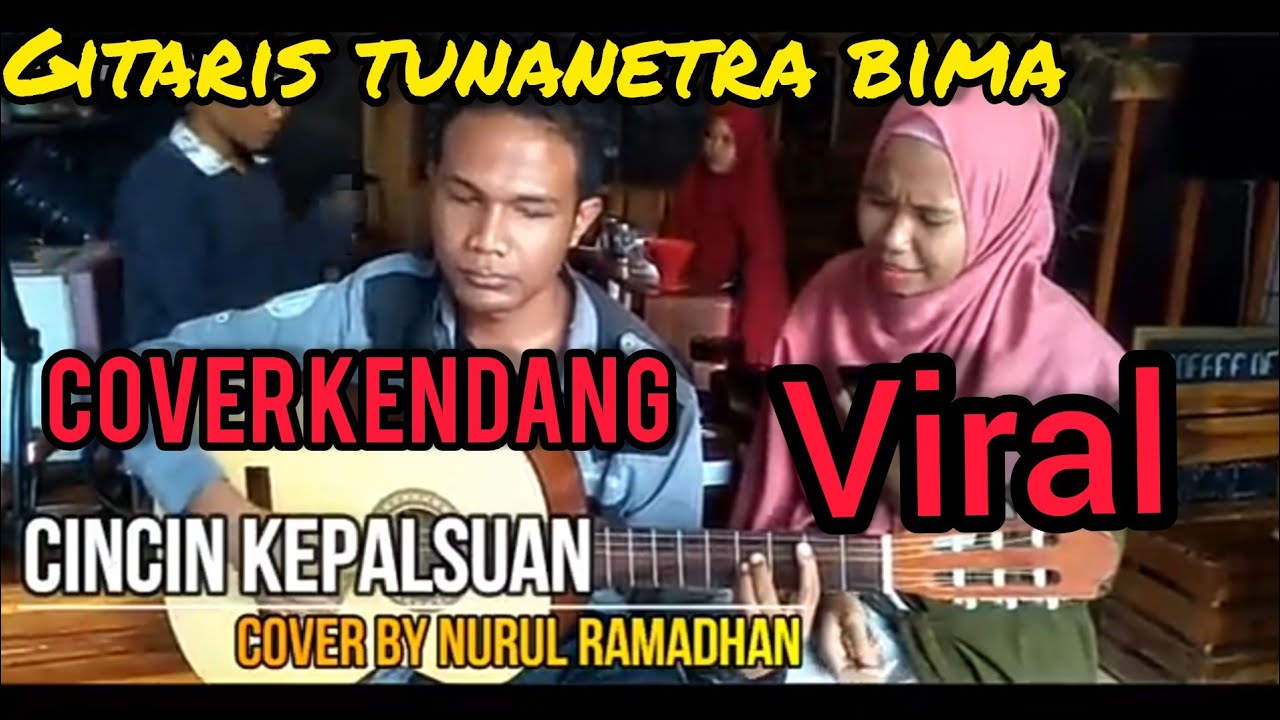 cincin kepalsuan_gitaris tunanetra asal bima NTB II viral view 3 juta