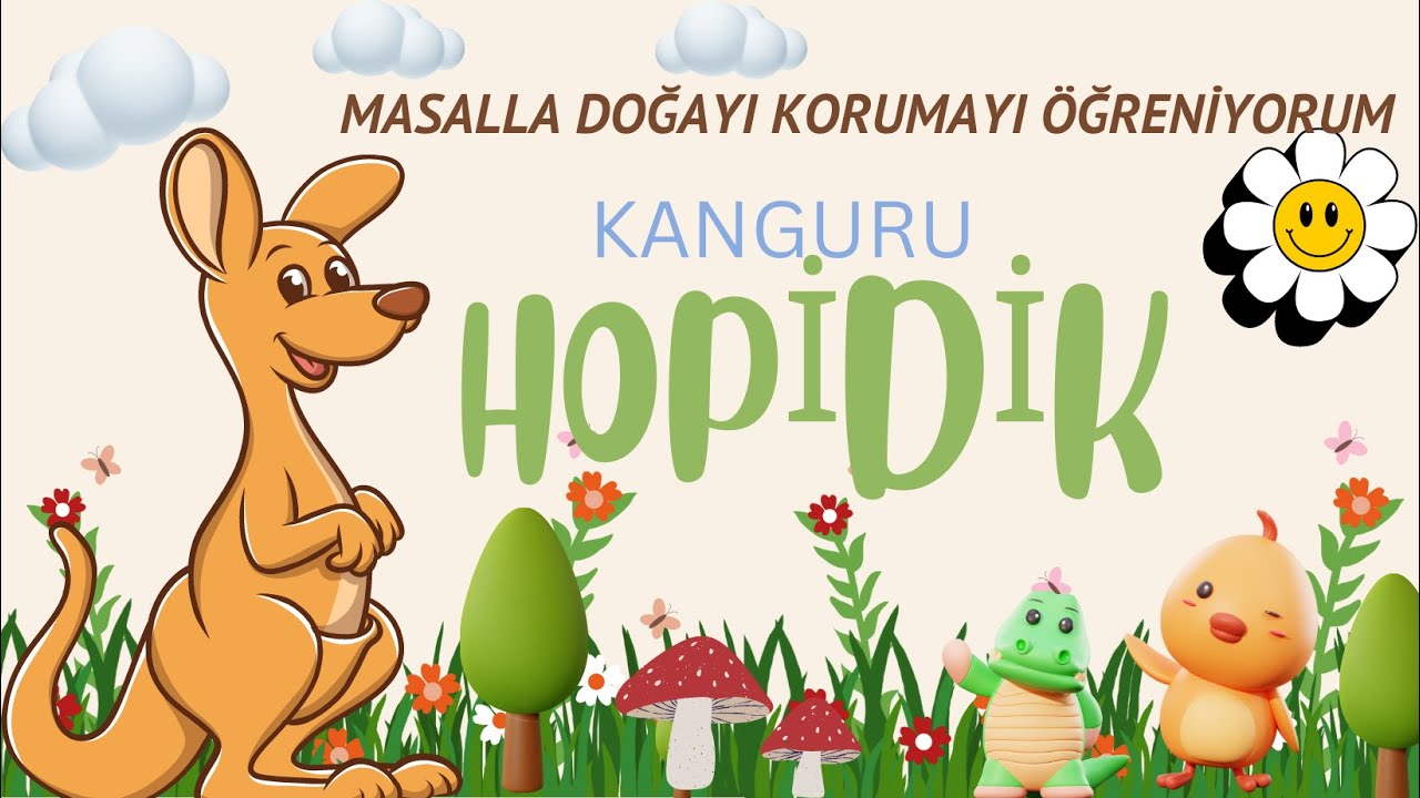 Masalla Doğayı Korumayı &Ouml;ğreniyorum - Kanguru Hopidik