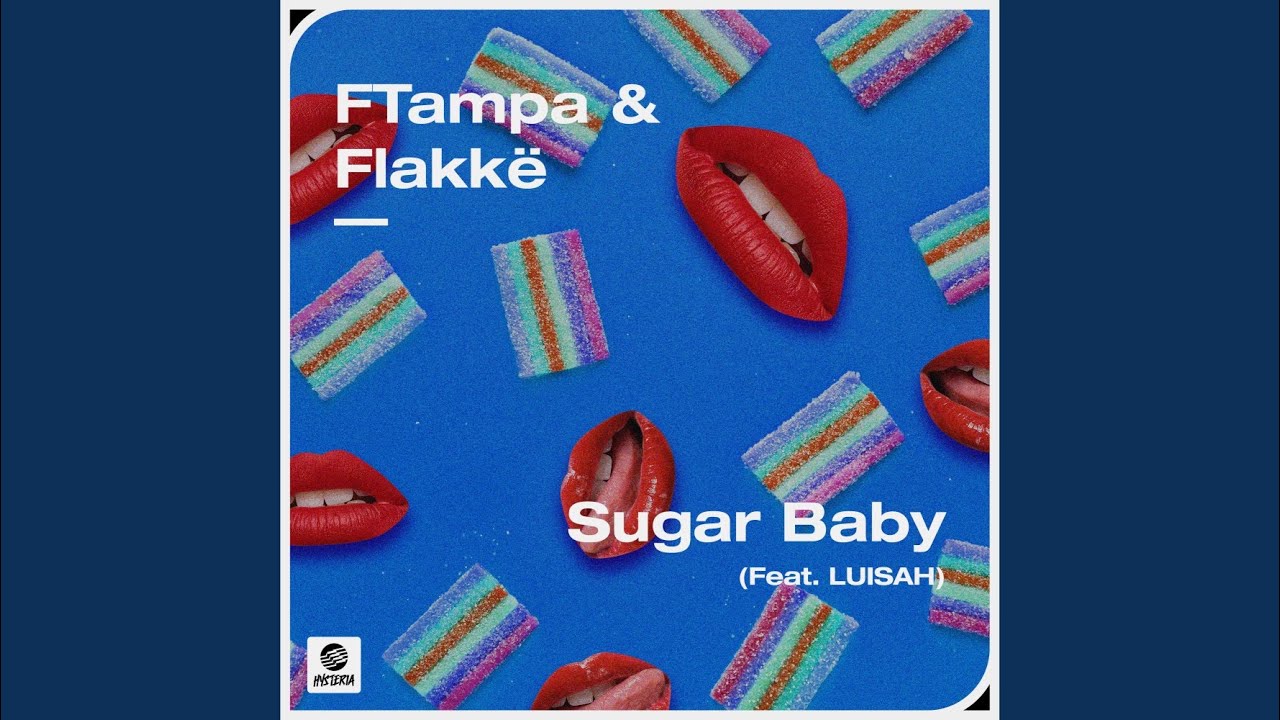 Sugar Baby (feat. LUISAH) (Extended Mix)
