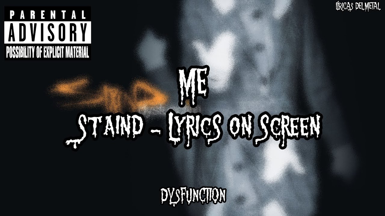 STAIND - ME (LYRICS ON SCREEN)