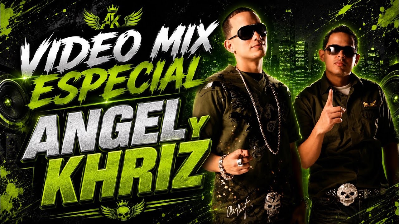 Video Mix Reggaeton Viejo Especial Angel & Khriz Dj Germaniako