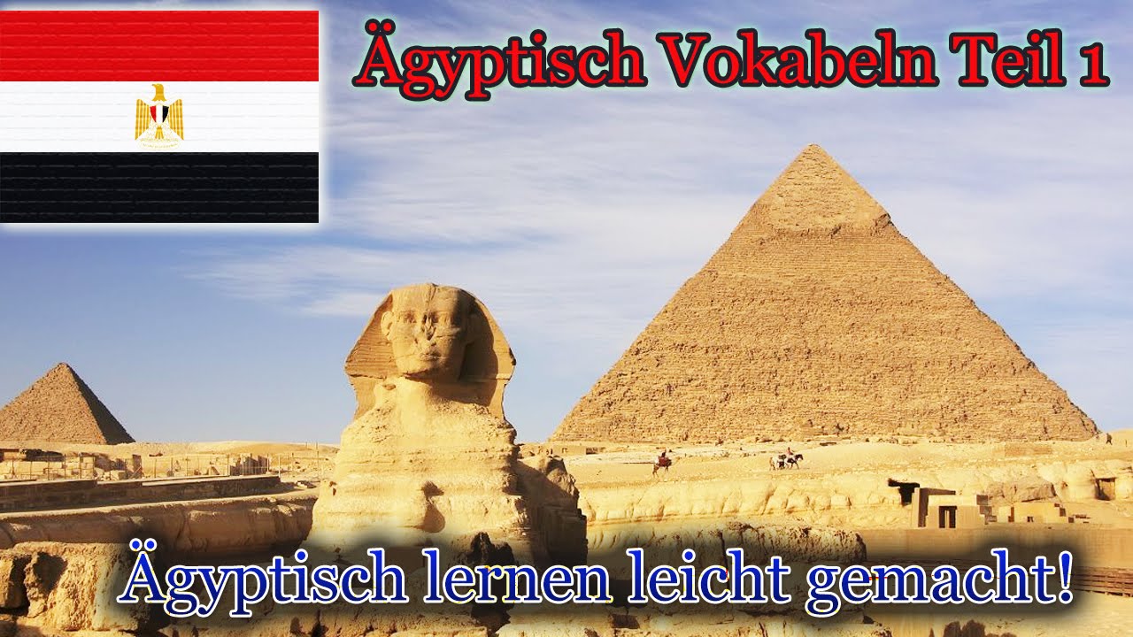 &Auml;gyptisches Arabisch lernen f&uuml;r Anf&auml;nger | Vokabeln zum nachsprechen Teil 1-Deutsch-&Auml;gyptisch-A1