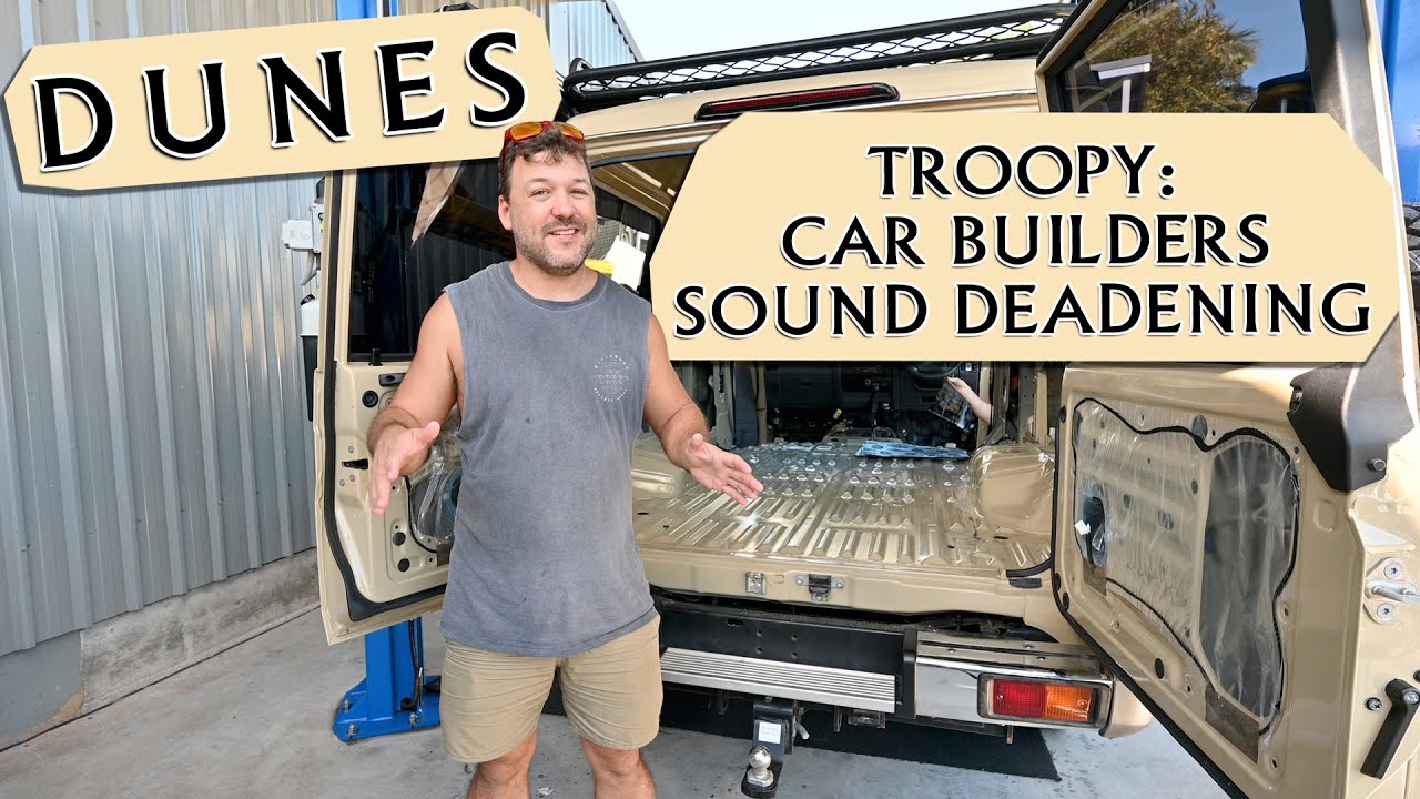 Dunes Build: Troopy gets Car Builders sound deadening & insulation