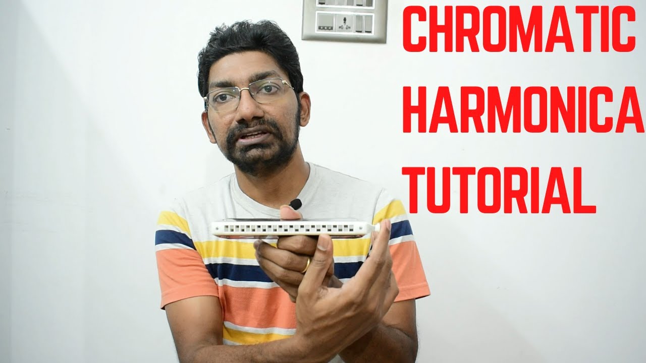 Chromatic Harmonica Beginners Tamil Tutorial