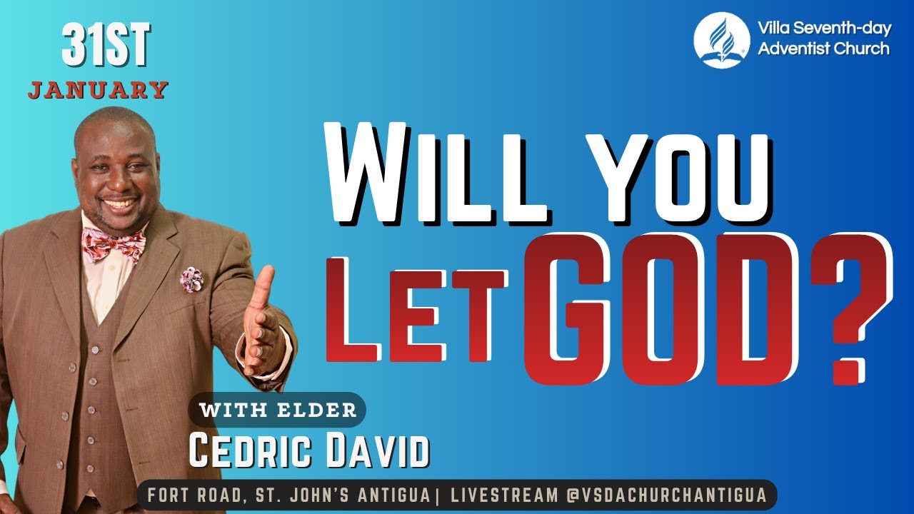 Live Worship Service | Villa SDA Church Antigua | 31st Jan 2026 | Eld. Cedric David