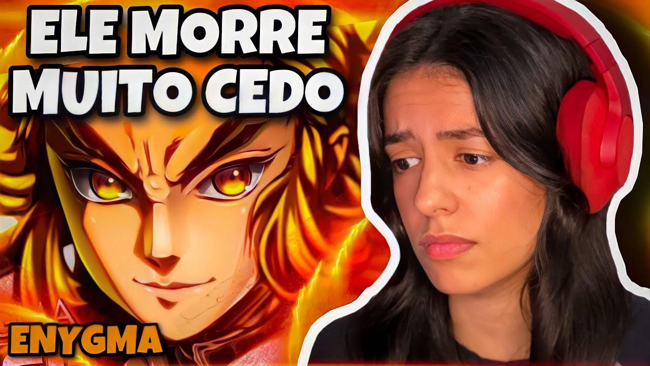REACT Pilar das Chamas | Rengoku (Kimetsu no Yaiba) | Enygma | gostosa reagindo