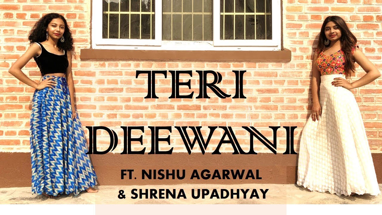 TERI DEEWANI - KAILASH KHER | DANCE CHOREOGRAPHY | FT. Nishu Agarwal & Shrena Upadhayay
