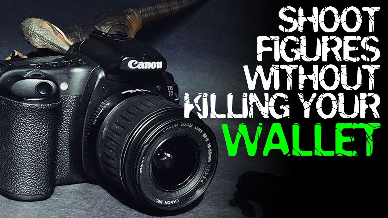 Action Figure Photography Camera Equipment Minus Insane Costs!