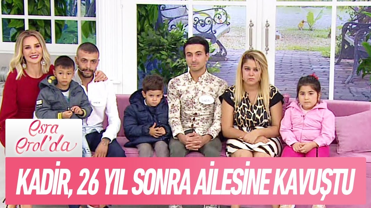 Kadir, 26 yıldır görmediği gerçek ailesine kavuştu - Esra Erol'da 11 Ekim 2018