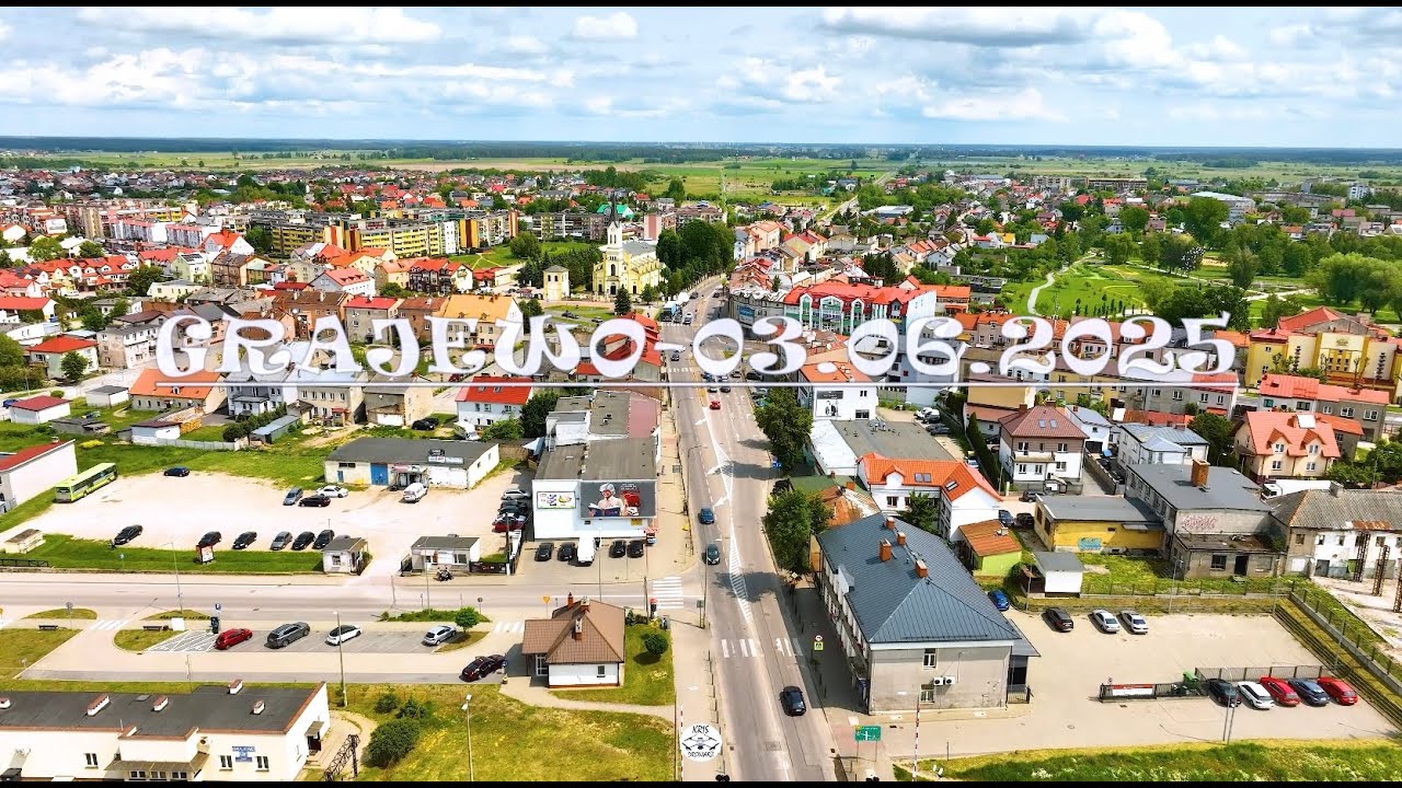Grajewo z lotu ptaka [4K] - 03.06.2024