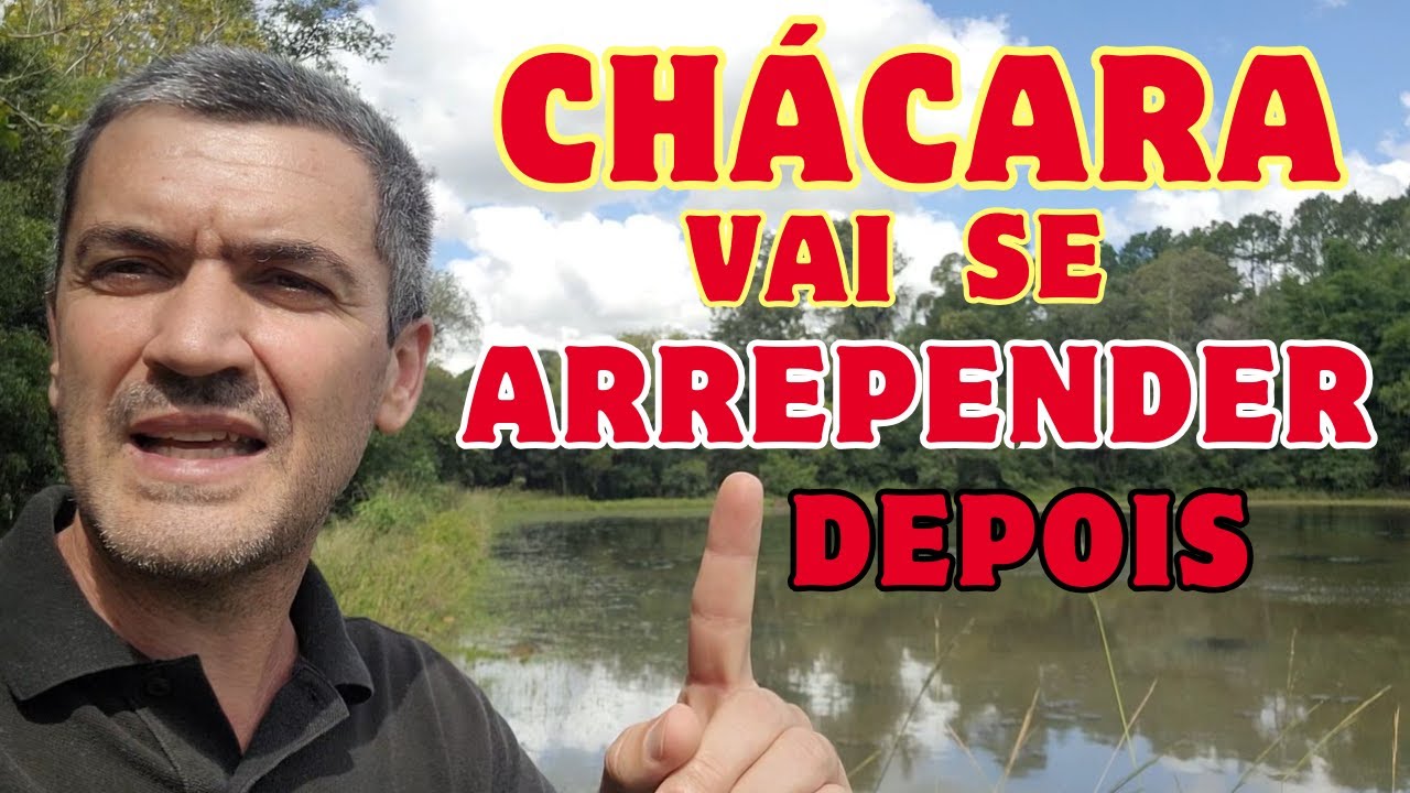 O Que Voc&ecirc; Precisa Saber Antes de Comprar uma Ch&aacute;cara