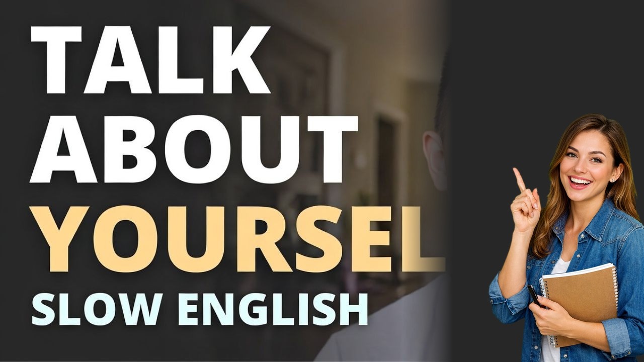 Talk About Yourself in English | Slow English Conversation Practice for Beginners