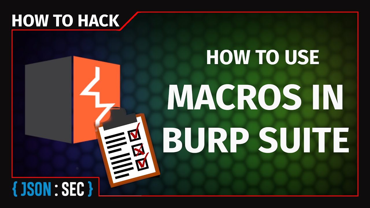 Bypass CSRF tokens with Burp Suite Macros - Enhance your Web App Pen Testing