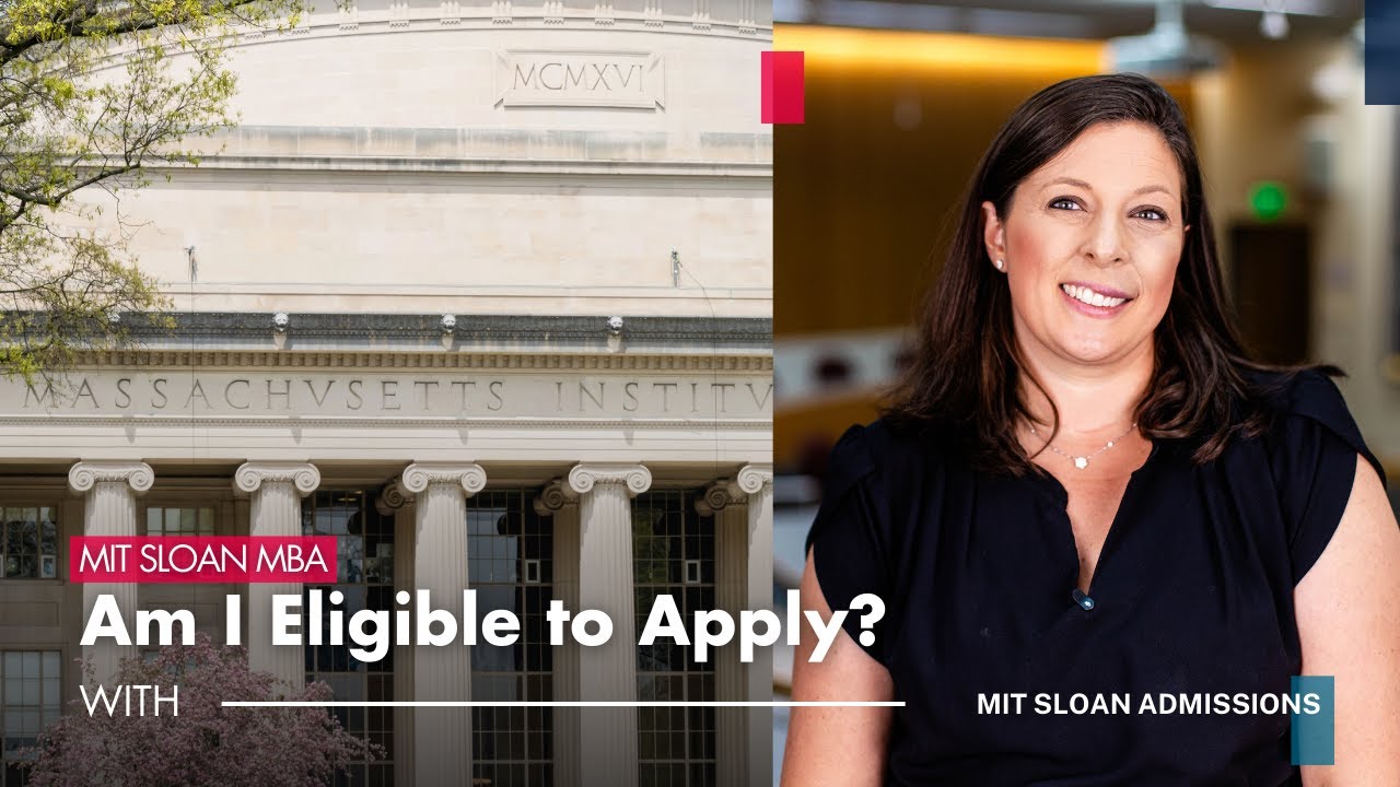 Who Should Apply to the MIT Sloan MBA?