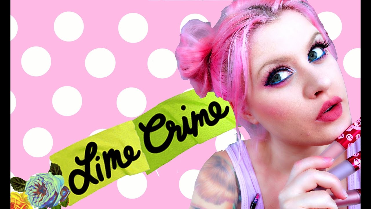GIRLS GIRLS GIRLS! New Limecrime haul and try-on