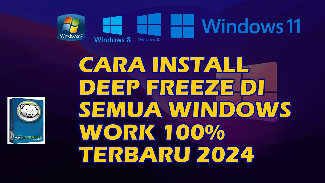 CARA INSTALL DEEP FREEZE DI SEMUA WINDOWS WORK 100% | TERBARU 2024