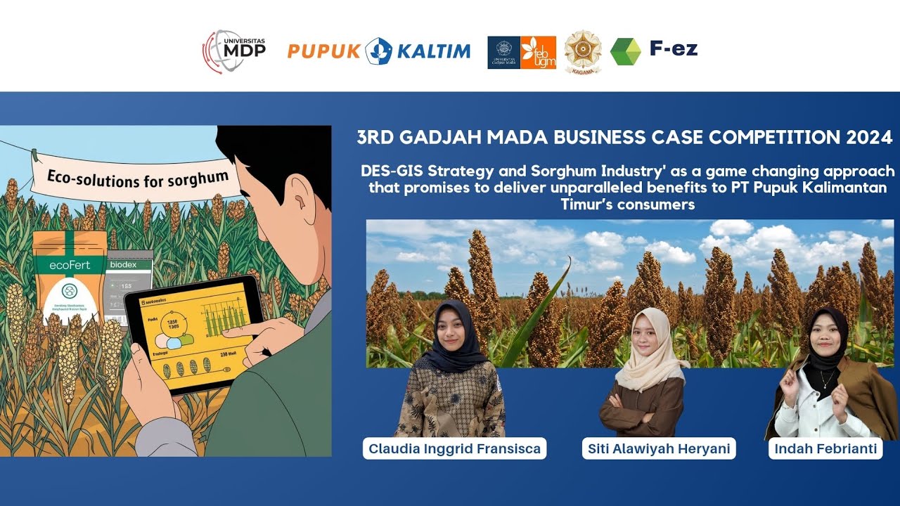 F-EZ TEAM_GAMA BCC 2024_DES-GIS Strategy and Sorghum Industry As A Game Changing To PKT Consumers