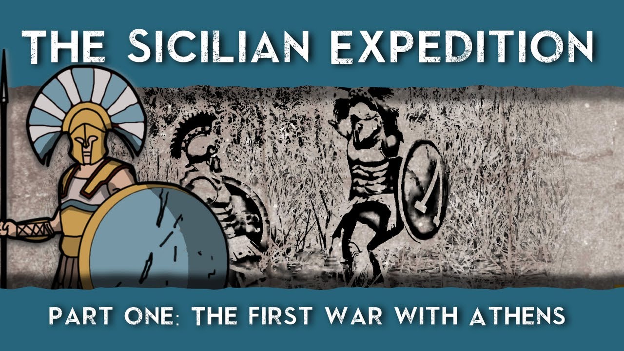 The Sicilian Expedition - Part 1 - The First War with Athens