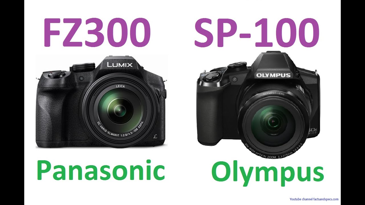 Panasonic LUMIX DMC-FZ300 vs OLYMPUS STYLUS SP-100