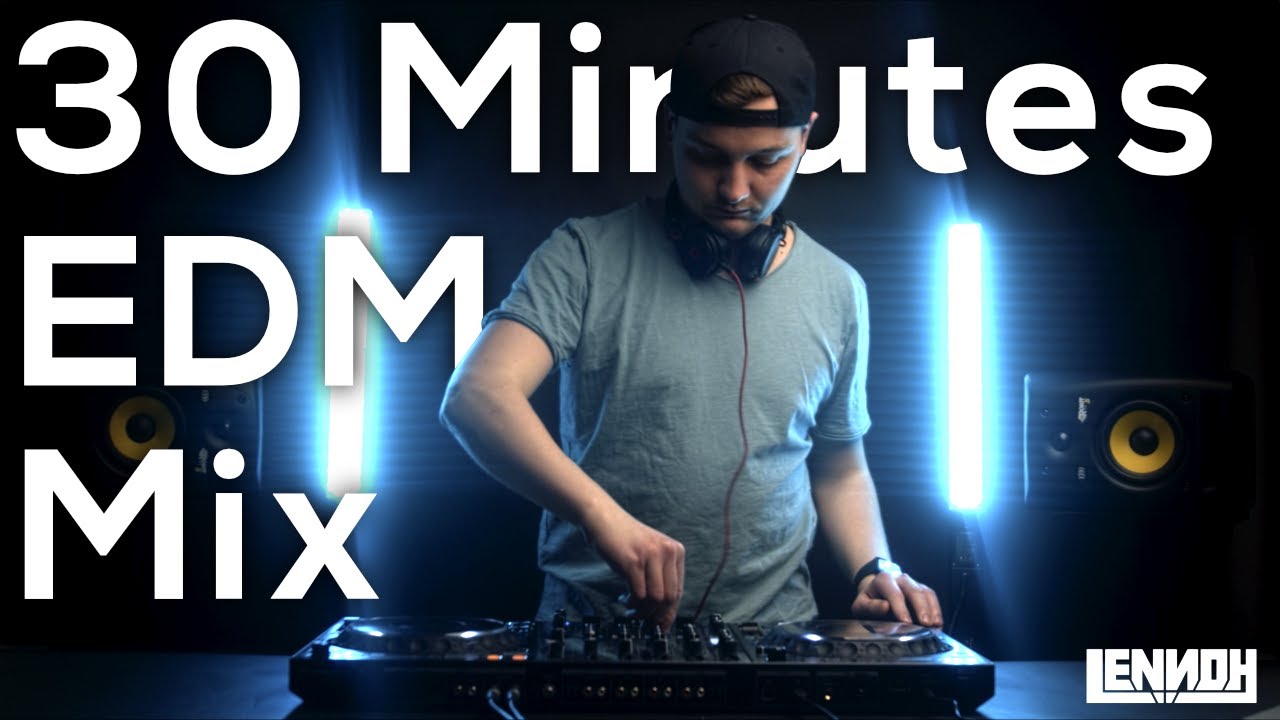 30 MINUTES EDM MIX 2021 | Mixed by Lennoh