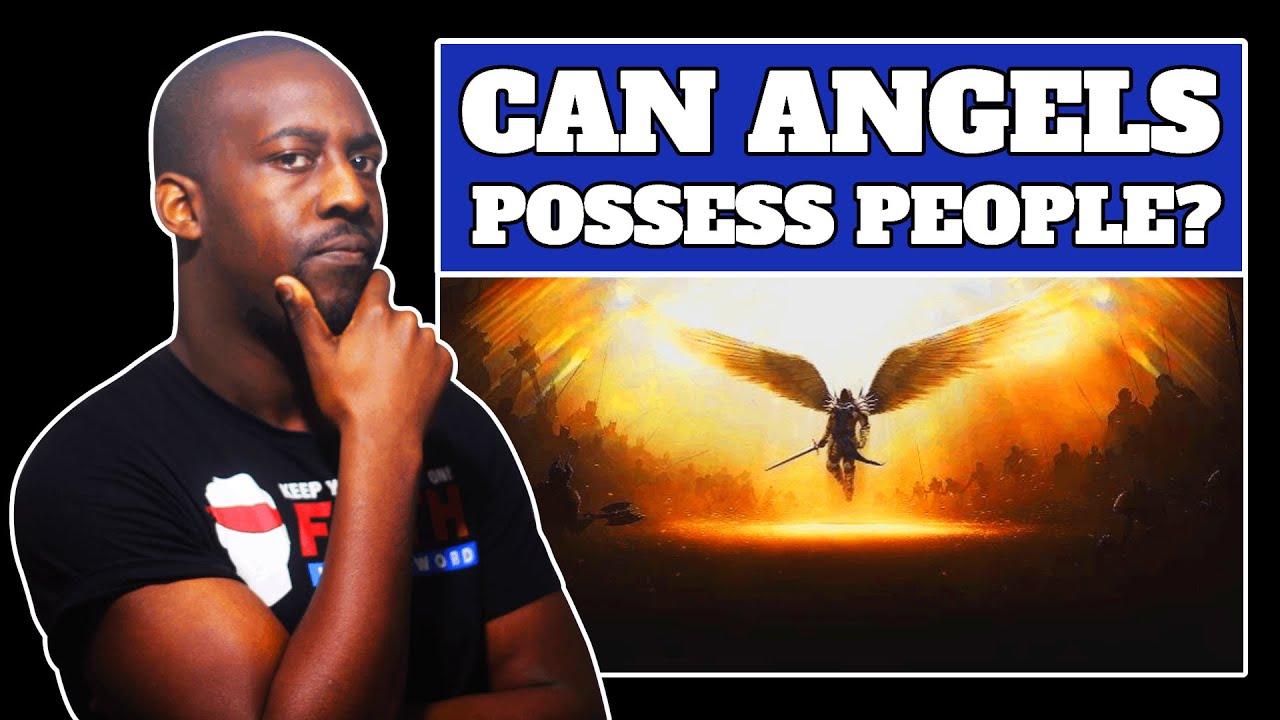 Can Angels Possess Humans Like Demons Can?