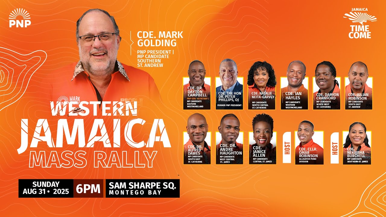 PNP Western Jamaica Mass Rally | Sam Sharpe Square | Sunday August 31, 2025 | 6:00 p.m.