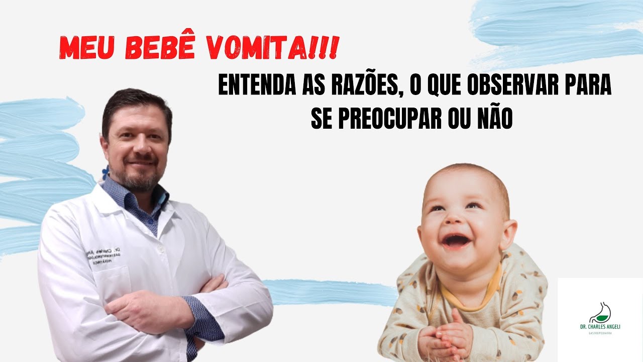MEU BEBÊ VOMITA! ENTENDA AS RAZÕES, O QUE OBSERVAR PARA SE PREOCUPAR OU NÃO.